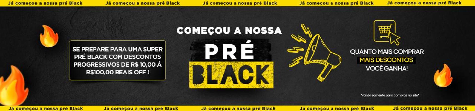 Pré Black Desconto Progressivo