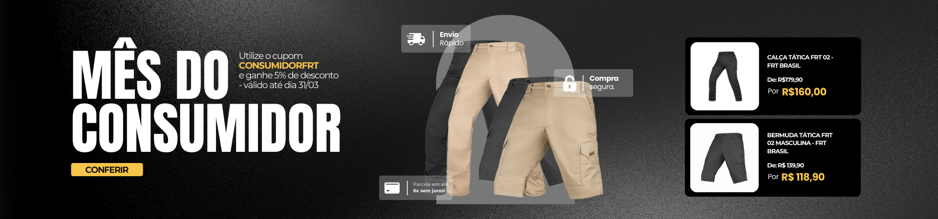 Mes do consumidor Calça e Bermuda FRT 02